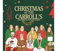 Christmas at the Carroll's Coloring Book