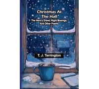 Christmas at the hall: The hero's grave; Night musings, and other poems