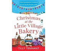 Christmas at the Little Village Bakery (Tascabile)