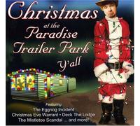 Christmas at The Paradise Trailer Park