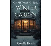 Christmas At The Winter Garden: 3