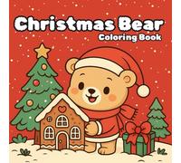 Christmas Bear: Coloring Book