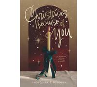 Christmas Because of You: A Restored Hearts Novella