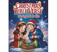 Christmas Bible Verse Coloring Book for Kids: Fun and Inspirational Pages to Color with Meaningful Christian Lessons from Scripture for Girls and Boys