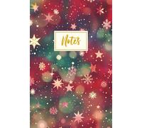 Christmas Blank Notebook: 100 lined journal pages for holiday lists, notes, memories, and magic