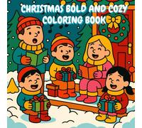 Christmas Bold and Cozy Coloring Book for Kids, Teens, and Adults: Relaxing Christmas coloring: trees, cocoa, stockings & snow-bold outlines, big ... relief coloring | screen free family fun