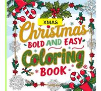 Christmas Bold and Easy Xmas Coloring Book