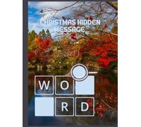 Christmas Brain Teasers: Hidden Message Word Puzzle Book for Adults and Youngsters