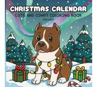 Christmas Calendar: 25 Bold and Easy Holiday Designs For Daily Countdown and Bonus Pages