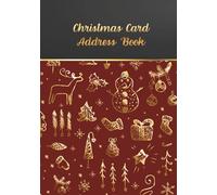 Christmas Card Address Book: Organizer for recording sent & Received greeting cards