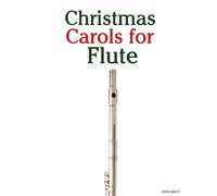 Christmas Carols for Flute