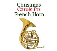Christmas Carols for French Horn