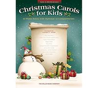 Christmas Carols for Kids: Early to Mid-Elementary: 10 Piano Solos with Optional Accompaniments