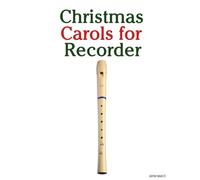 Christmas Carols for Recorder