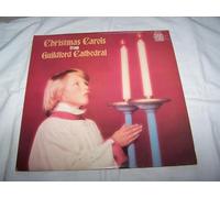 Christmas Carols From Guildford Cathedral