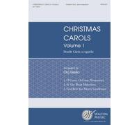 Christmas Carols Volume 1. Gemischter Chor A cappella. Chorpartitur