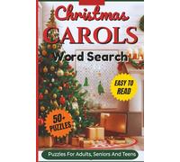 Christmas Carols Word Search Puzzle Book: Word Searches With Clear and Easy to Read Words about Classic Christmas Carols,Caroling Traditions & ... For Vacations, Holidays and Relaxing Ti