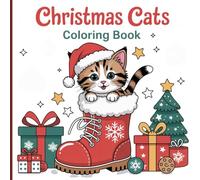 Christmas Cats Coloring Book for Kids & Teens: Adorable Holiday Kittens, Cozy Scenes & Relaxing Festive Fun