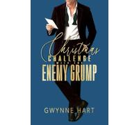 Christmas Challenge with the Enemy Grump: A Surprise Baby One Night Stand Billionaire Holiday Romance (#SaveChristmas Collection)