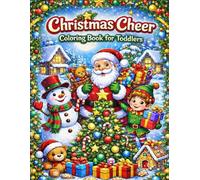 Christmas Cheer Coloring Book for Toddlers