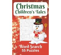 Christmas Children's Tales: Word Search, 55 Puzzles