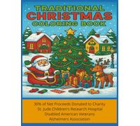 Christmas Classics Coloring Book: 50 Heartwarming Holiday Scenes of Santa, Snowmen, and Festive Cheer