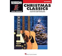 Christmas Classics: Essential Elements Guitar Ensembles Mid-intermediate Level