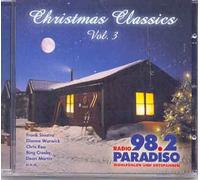 Christmas Classics Vol 3 - diverse: Albert Hammond, Dione Warwick, Ray Charles, Frankie goes to Hollywood, Ringo starr, E L & P, Air Supply, Chris Rea u.a.