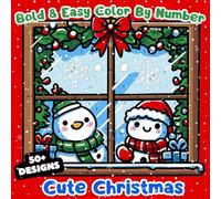 Christmas Color by Number: Bold and Easy Coloring Book for Adults, Teens and Kids, 50 Designs Simple and Relaxing Winter Holiday for relaxation