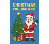 Christmas Colorig Book: Fun educational coloring pages for kids