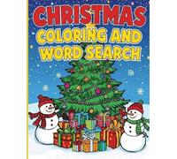 Christmas Coloring and Word Search Book: Christmas Coloring Book for Kids and Adults, Simple and Easy Coloring Pages, Word Search Fun Holiday