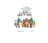 Christmas Coloring Book and Fun Activities: Festive Coloring, Tracing & Letter to Santa Fun for Kids Ages 4+