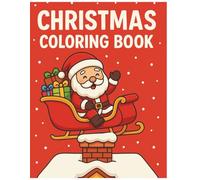 Christmas Coloring Book: Celebrate the Joy of Togetherness with 50+ Festive Family Scenes to Color and Cherish