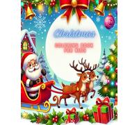 Christmas Coloring Book: Christmas Coloring Book for Kids: Big Large Pages: Fun and Educational Activity for Kids ages 3-10: Easy to Color Christmas Illustrations