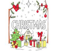 Christmas coloring book: Festive Fun with Santa, Snowmen, and Winter Magic - A Delightful Christmas Coloring Adventure for Kids!