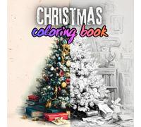 Christmas Coloring Book for Adults and Kids: Relaxing Holiday Designs & Winter Magic: Perfect Christmas Gift for Adults and Kids Who Love Coloring and Holiday Fun