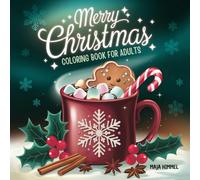 Christmas Coloring Book for Adults and Seniors: 50 Large Print Simple Winter Designs: Santa Claus, Snowmen & Holiday Scenes | Perfect Relaxation Gift for the Holidays