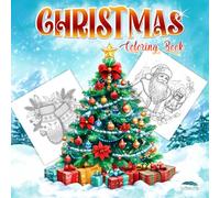 Christmas Coloring Book for Adults: Cozy Holiday Scenes & Festive Decorations for Relaxing. Beautiful Christmas Designs Perfect as a Holiday Gift