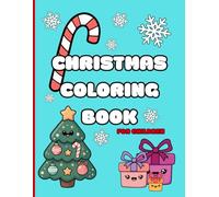 Christmas Coloring Book: For Children