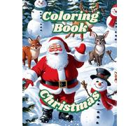 Christmas Coloring Book: For Children Under 6 Years Old