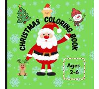 Christmas Coloring Book for Kids Ages 2-6