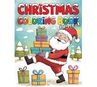 Christmas Coloring Book for Kids Ages 3-5: Big, easy pages for toddlers & preschoolers - bold lines, simple designs: Santa, reindeer, gifts & trees