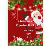 Christmas Coloring Book for Kids: Big Christmas Coloring Book - 40 Pages
