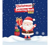 Christmas coloring book for kids: Christmas coloring book