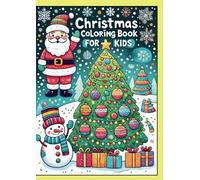 Christmas Coloring Book for Kids: Merry Christmas | Boys & Girls | Relaxing X’mas Scenes |