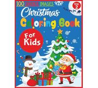 Christmas Coloring Book for Kids VOL 2, 100 Adorable and Easy Holiday Designs Featuring Santa, Snowmen, Reindeer, Ornaments & More!: This Book offers hours of festive fun for kids of all ages.