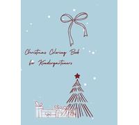 Christmas Coloring Book: Kindergarten coloring book with letter from Santa