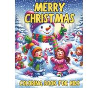 “Christmas Coloring Book: Over 100 Pages of Holiday Fun with 50+ Unique Christmas Designs for Kids, Teens & Adults!”