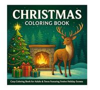 christmas coloring book: Peaceful Snowy Landscapes and Christmas Joy