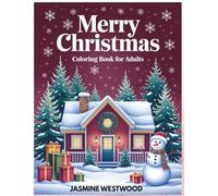 Christmas Coloring Books for Adults: 37+ No Mess One Sided Color Merry Christmas Pages ,A Christmas Coloring Book for Seniors with Joyful Holiday ... Coloring Book for Adult Christmas Relaxation